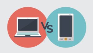 Mobile vs Desktop