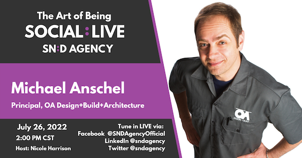 SND_The-Art-of-Being-Social-Live_Livestream_Michael-Anschel_July_2022