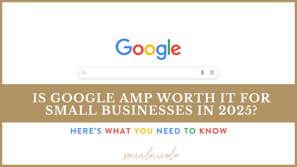Is Google AMP still necessary for small business websites in 2025?