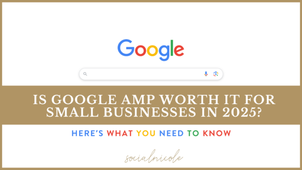 Is Google AMP still necessary for small business websites in 2025?